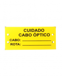 Placa de identificação (Cuidado cabo óptico)